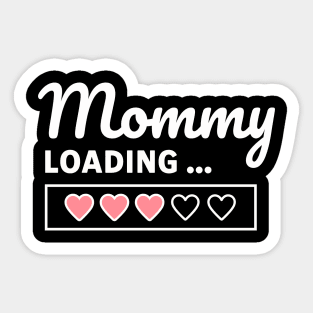 Mommy Loading Sticker